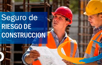 Seguro Todo Riesgo Construcción