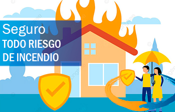 Seguro Todo Riesgo de Incendio